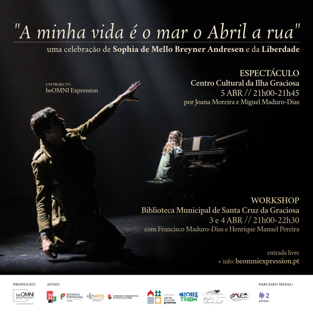 A minha vida é o mar o Abril a rua - show poster at Graciosa island, Azores
